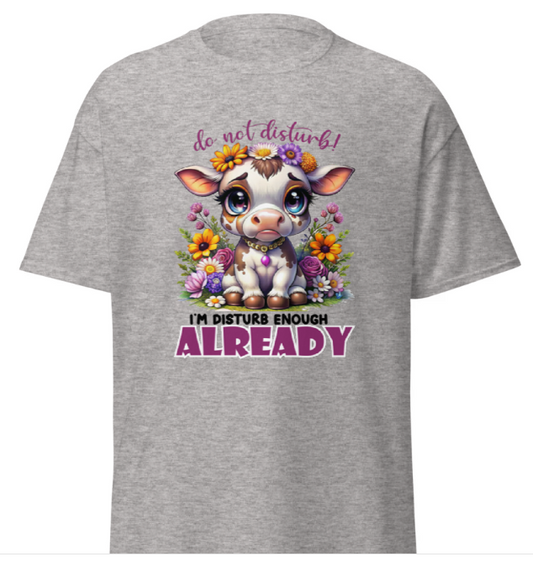 I'm Disturbed Enough