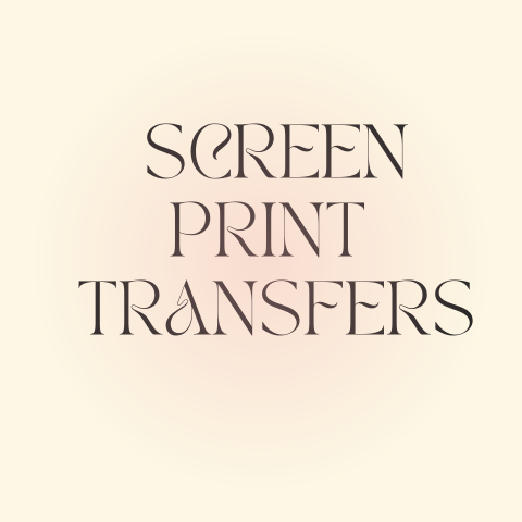 Screen Print Transfers