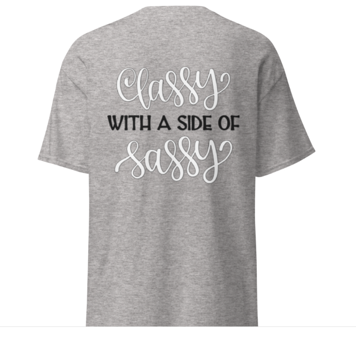 Classy & Sassy front and back print