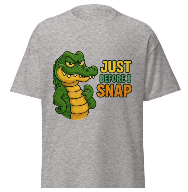 Just Before I Snap